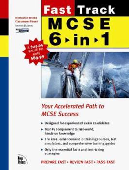 Paperback Fast Track McSe 6-In-1: Networking-McSe Certification : Covers Exam 70-067, 70-073, 70-068, 70-058, 70-059, 70-087 (The Fast Track Series) Book