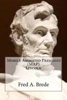Paperback (map) Mobile Animated President Lincoln Book