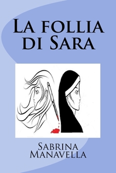 Paperback La follia di Sara [Italian] Book