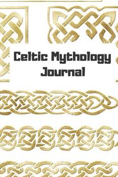 Paperback Celtic Mythology Journal Book