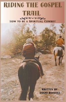 Paperback Riding the Gospel Trrai Book