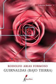 Paperback Guirnaldas (Bajo Tierra) [Spanish] Book