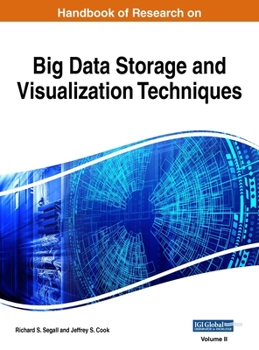 Hardcover Handbook of Research on Big Data Storage and Visualization Techniques, VOL 2 Book