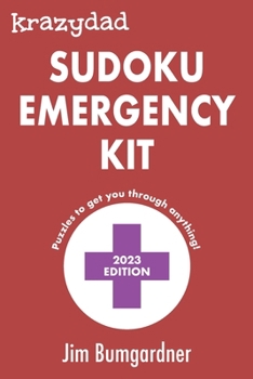 Paperback Krazydad Sudoku Emergency Kit: 2023 Edition Book
