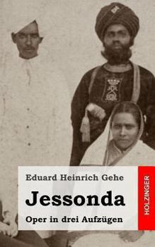 Paperback Jessonda: Oper in drei Aufzügen [German] Book