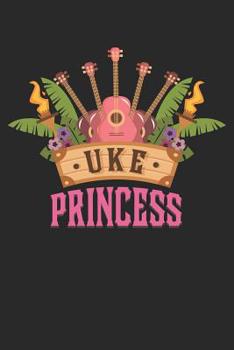 Paperback Uke Princess: Ukulele Player Tablature Songwriting Notebook for Ukulele Lover Book