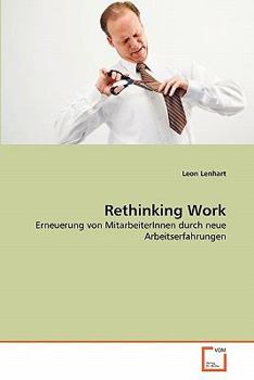 Paperback Rethinking Work [German] Book
