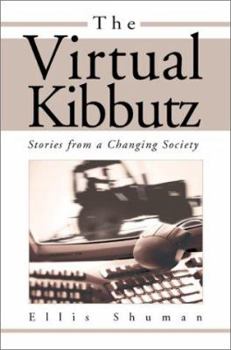 Paperback The Virtual Kibbutz Book