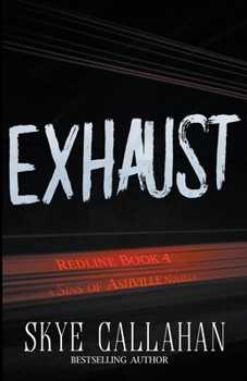 Exhaust - Book #4 of the Redline