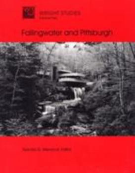 Paperback Wright Studies, Volume Two: Fallingwater and Pittsburgh Book