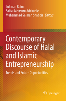 Paperback Contemporary Discourse of Halal and Islamic Entrepreneurship: Trends and Future Opportunities Book
