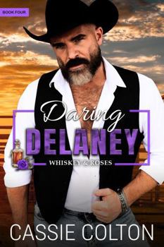 Daring Delaney (Whiskey and Roses)
