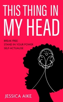 Paperback This Thing in My Head Book