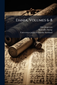 Paperback Dania, Volumes 6-8 [Danish] Book