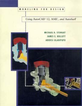 Paperback Modeling for Design Using AutoCAD Ame and Autosurf Book