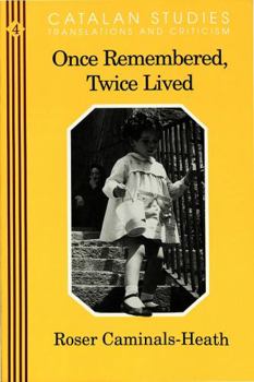 Paperback Once Remembered, Twice Lived Book