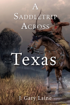 Paperback A Saddletrip Across Texas Book