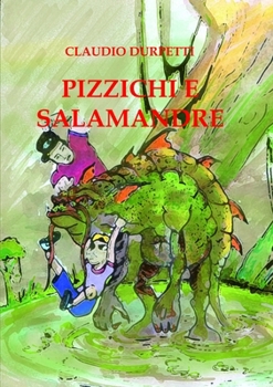 Paperback Pizzichi E Salamandre [Italian] Book