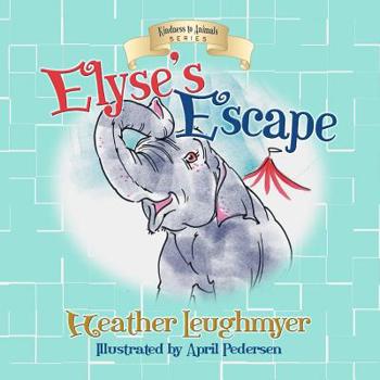 Paperback Elyse's Escape Book