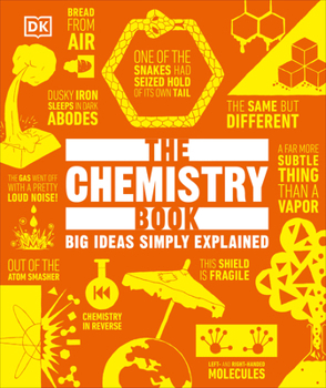 The Chemistry Book: Big Ideas Simply Explained - Book  of the Big Ideas Simply Explained