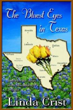 Paperback The Bluest Eyes in Texas Book