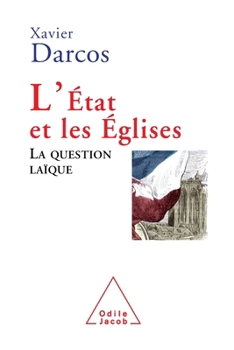 Paperback State and Organised Religion: The Secular Issue / L'État et les Églises: La question laïque [French] Book