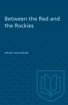 Paperback Between the Red and the Rockies Book