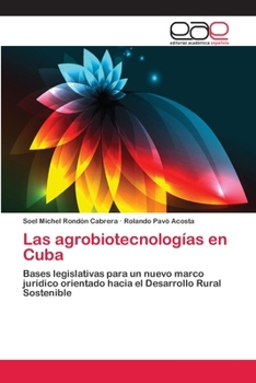 Paperback Las agrobiotecnologías en Cuba [Spanish] Book