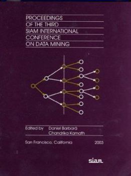 Paperback Proceedings of the Third Siam International Conference on Data Mining Book