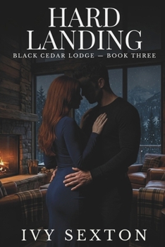 Hard Landing (Black Cedar Lodge)