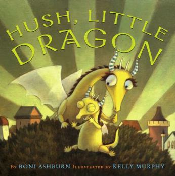 Hardcover Hush, Little Dragon Book