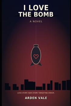 Paperback I Love the Bomb Book
