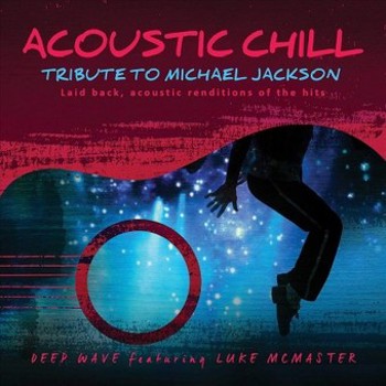 Music - CD Acoustic Chill: Tribute To Michael Jackson Book
