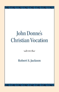 John Donne's Christian vocation