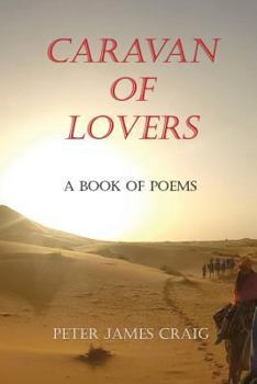 Paperback Caravan of Lovers: A Book of Poems Book