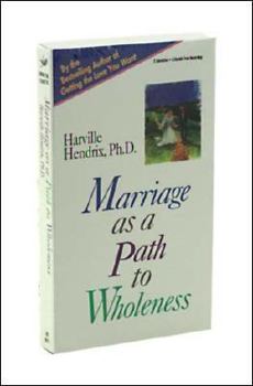 Audio Cassette Marriage as a Path to Wholeness Book