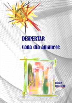 Paperback DESPERTAR (cada día amanece) [Spanish] Book