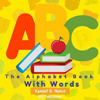 Paperback The Alphabet Book With Words Book