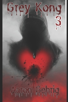 Paperback Grey Kong III: Eat your heart out. Book