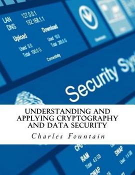 Paperback Understanding and Applying Cryptography and Data Security Book