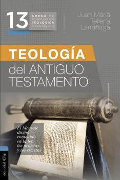 Paperback Las Teolog��a del Antiguo Testamento [Spanish] Book
