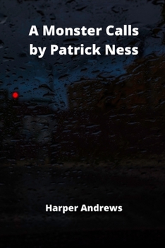 Paperback A Monster Calls by Patrick Ness Book