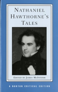 Paperback Nathaniel Hawthorne's Tales (Norton Critical Editions) Book