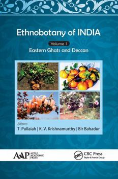 Paperback Ethnobotany of India, Volume 1: Eastern Ghats and Deccan Book
