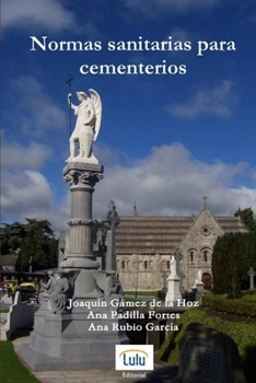 Paperback Normas sanitarias para cementerios [Spanish] Book