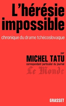 Paperback L'hérésie impossible [French] Book