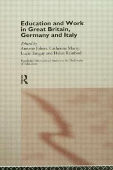 Hardcover Education and Work in Great Britain, Germany and Italy Book