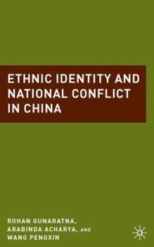 Hardcover Ethnic Identity and National Conflict in China Book