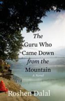 Paperback The Guru Who Came Down from the Mountain Book