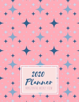 2020 Planner Horizontal Weekly View: Minimalist Design Ready for You to Decorate with Your Favorite Planning Accessories Blue diamond stars on pink background (Horizontal Weekly Planning for Success)
